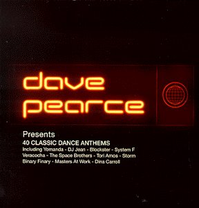 Dave Pearce presents 40 Classic Dance Anthems Vol. 1